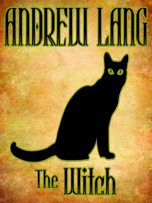 Title details for The Witch by Andrew Lang - Available
